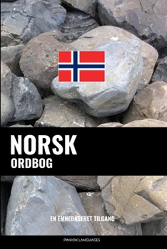 Paperback Norsk ordbog: En emnebaseret tilgang [Danish] Book