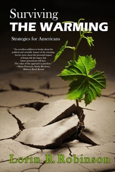 Paperback Surviving the Warming: Strategies for Americans Book