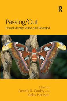 Paperback Passing/Out: Sexual Identity Veiled and Revealed Book