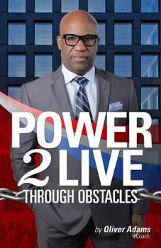 Paperback Power 2 Live Through Obstacles Book
