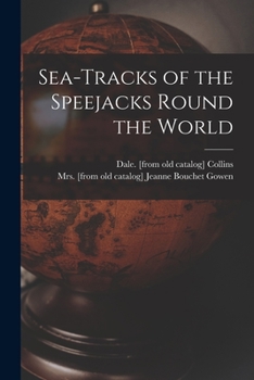 Paperback Sea-tracks of the Speejacks Round the World Book