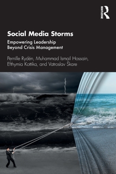 Paperback Social Media Storms: Empowering Leadership Beyond Crisis Management Book