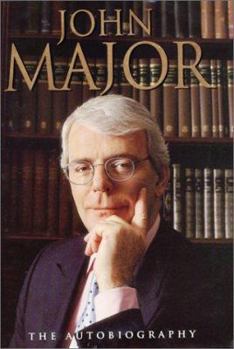 Hardcover John Major: The Autobiography Book