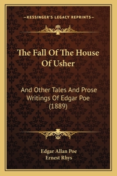 The Fall of the House of Usher: And Other Tales and Prose Writings of Edgar Poe