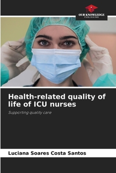 Paperback Health-related quality of life of ICU nurses Book