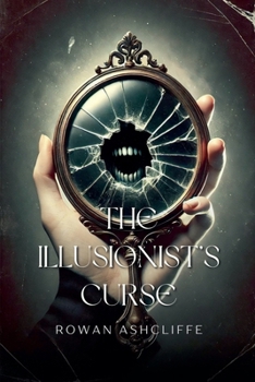 Paperback The Illusionist's Curse Book