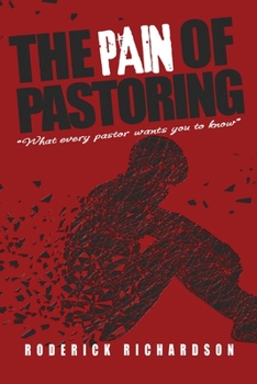 Paperback The Pain of Pastoring Book