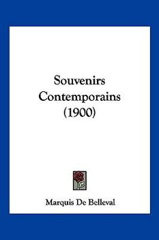 Paperback Souvenirs Contemporains (1900) [French] Book