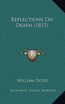 Paperback Reflections On Death (1815) Book