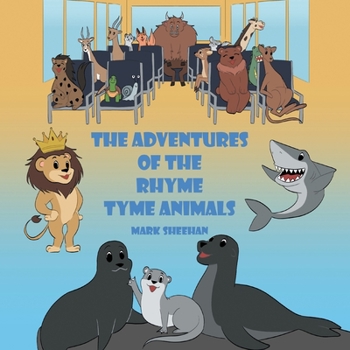 Paperback The Adventures of The Rhyme Tyme Animals Book