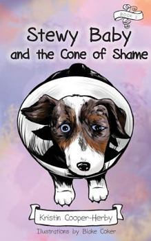 Paperback Stewy Baby and the Cone of Shame Book