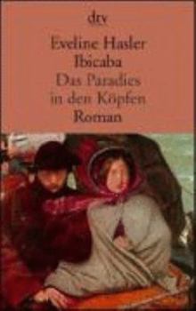 Paperback Ibicaba. Das Paradies in den Köpfen. Roman. [German] Book