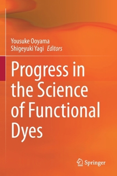 Paperback Progress in the Science of Functional Dyes Book