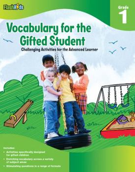 Paperback Vocabulary for the Gifted Student, Grade 1: Challenging Activities for the Advanced Learner Book