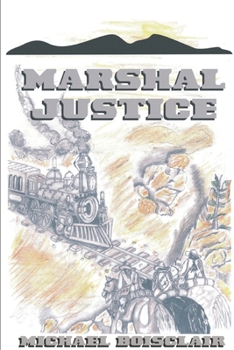 Paperback Marshal Justice Book