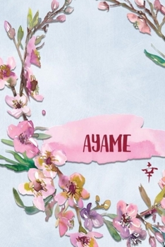 AYAME: Personalized Journal with Her Japanese Name (Janaru/Nikki)