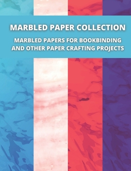 Marbled Paper Collection :marbled papers for bookbinding and other paper crafting projects
