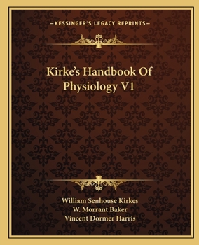 Paperback Kirke's Handbook Of Physiology V1 Book