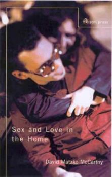 Paperback Sex and Love in Th Home: A Theology of the Household - 2nd Edition Book