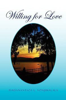 Paperback Willing for Love Book