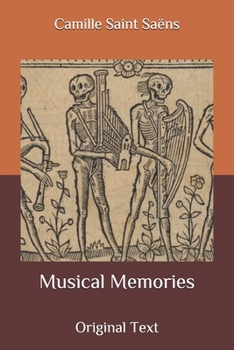 Musical Memories: Original Text