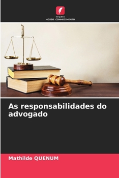 Paperback As responsabilidades do advogado [Portuguese] Book