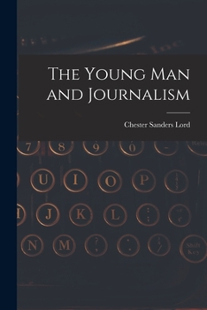 Paperback The Young Man and Journalism Book