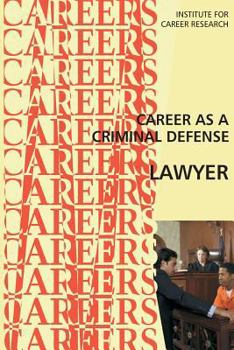 Paperback Career as a Criminal Defense Lawyer Book