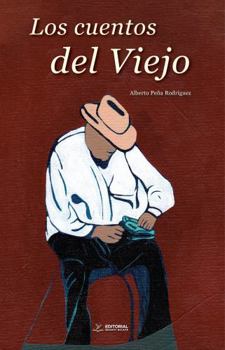 Paperback Los Cuentos del Viejo (Spanish Edition) [Spanish] Book