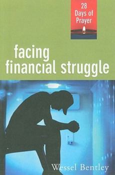 Paperback Facing Financial Struggle: 28 Days of Prayer Book