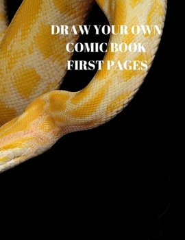 Paperback Draw Your Own Comic Book First Pages: 90 Pages of 8.5 X 11 Inch Comic Book First Pages Book