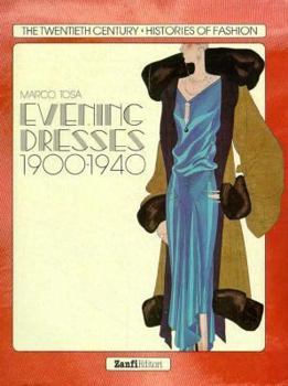 Hardcover Evening Dresses, 1900-1940 Book