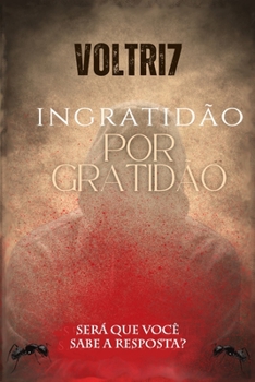 Paperback Ingratidão por Gratidão [Portuguese] Book
