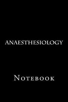 Paperback Anaesthesiology: Notebook Book