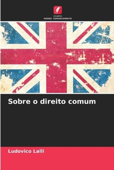 Paperback Sobre o direito comum [Portuguese] Book