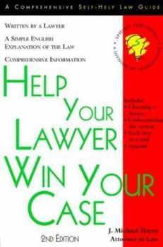 Paperback Help Your Lawyer Win Your Case (Legal Survival Guides) Book
