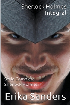 Paperback Sherlock Holmes Integral. Série Complete Sherlock Holmes [French] Book