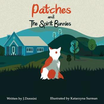 Paperback Patches and the Spirit Bunnies Book