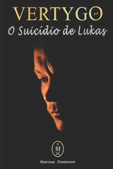 Paperback Vertygo - O Suicídio de Lukas [Portuguese] Book