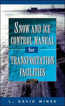 Hardcover Snow and Ice Control Manual for Transportation Facilities Book