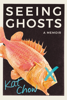 Hardcover Seeing Ghosts: A Memoir Book