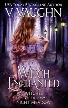 Witch Enchanted: Sweet Paranormal Romance