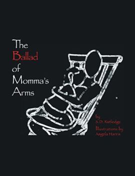 The Ballad of Momma's Arms