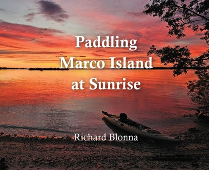 Hardcover Paddling Marco Island at Sunrise Book