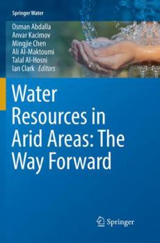 Paperback Water Resources in Arid Areas: The Way Forward Book