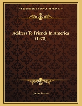 Paperback Address To Friends In America (1870) Book