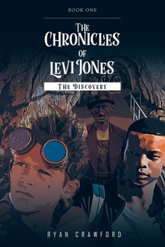 Paperback The Chronicles of Levi Jones: The Discovery Book