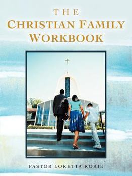 Paperback The Christian Family Workbook Book