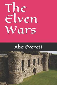 Paperback The Elven Wars Book