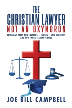 The Christian Lawyer: Not an Oxymoron